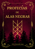 PROFECÍAS DE ALAS NEGRAS (PAN)